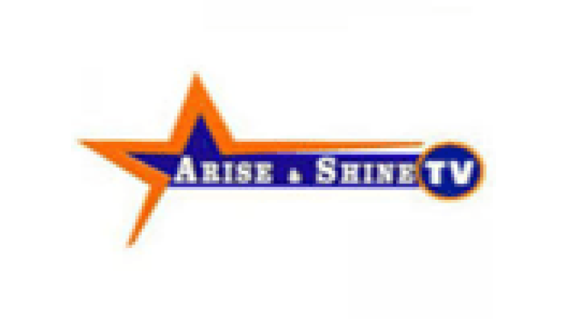 Arise & Shine TV