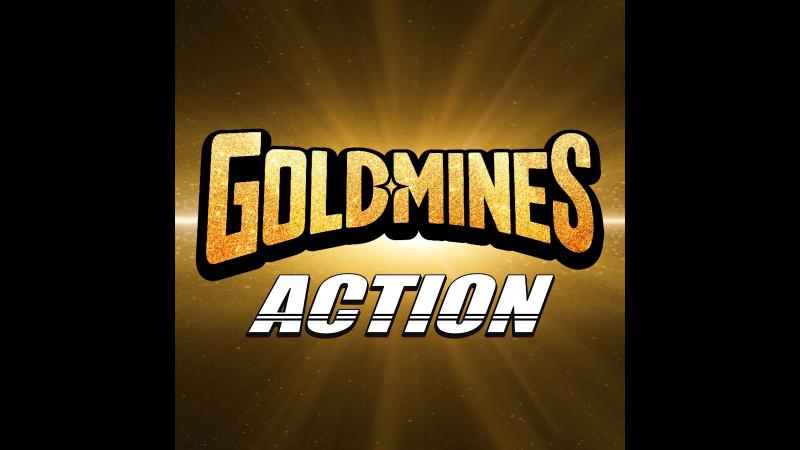 Goldmines Action