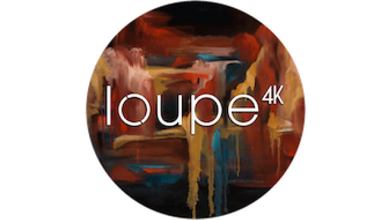 Loupe 4K