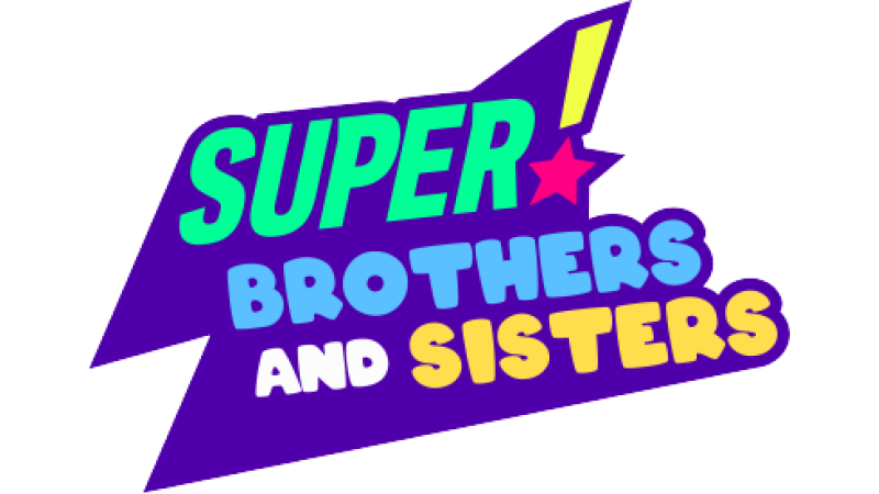 Super! Brothers and Sisters