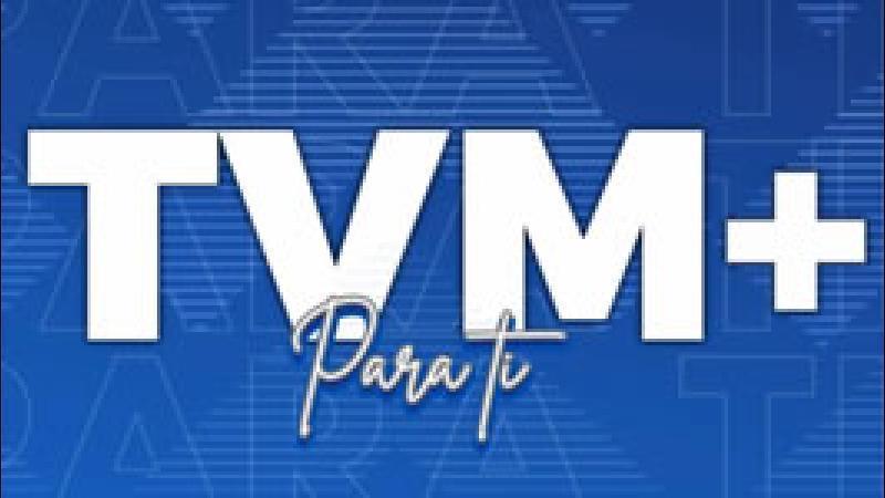 TVM para ti